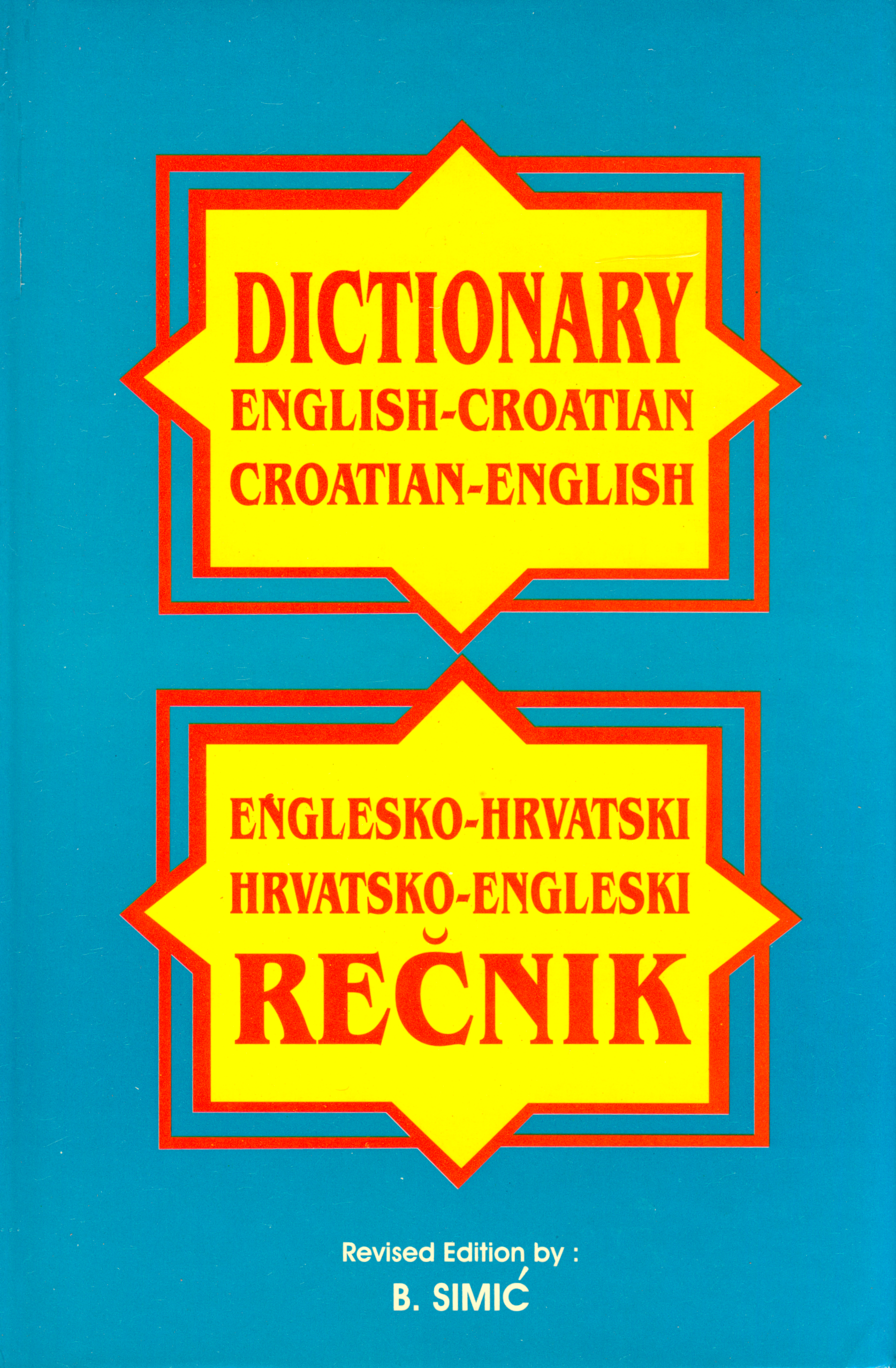 Croatian-English and English-Croatian Dictionary