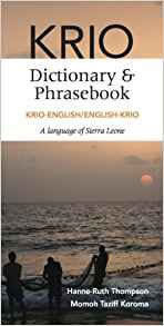 Krio-English/English-Krio Dictionary & Phrasebook
