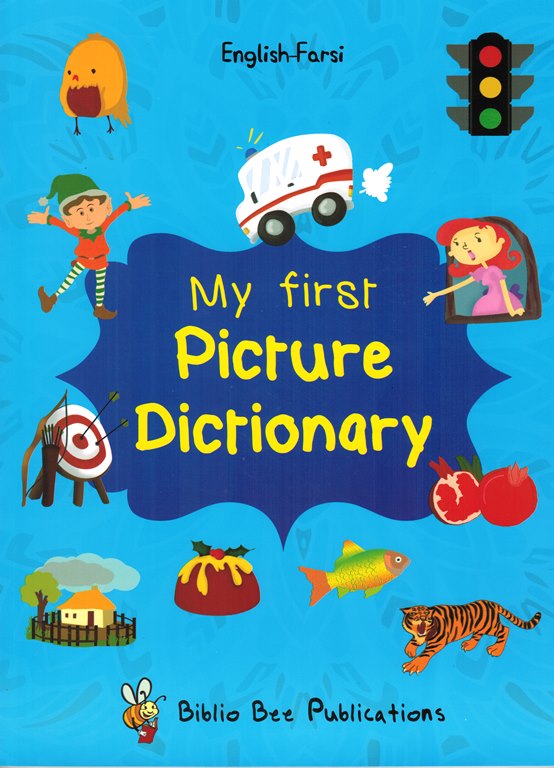 Farsi-English My First Picture Dictionary
