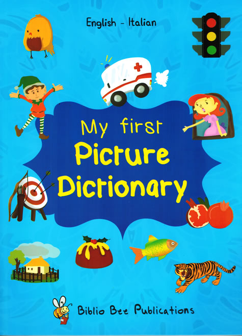 Italian-English My First Picture Dictionary