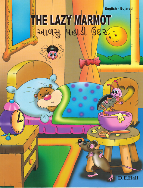 Gujarati-English The Lazy Marmot