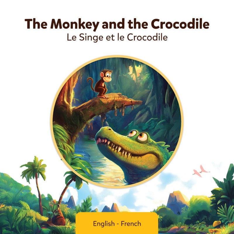 French-English The Monkey and the Crocodile