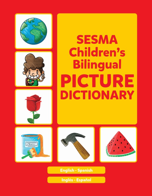 SESMA Children's Bilingual Picture Dictionary cover, English · Spanish