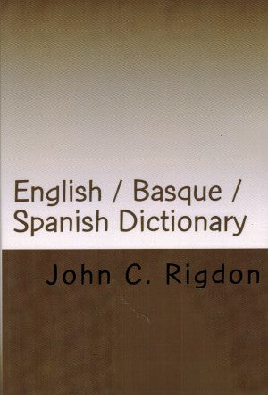 Basque Dictionary English-Basque-Spanish Concise Dictionary