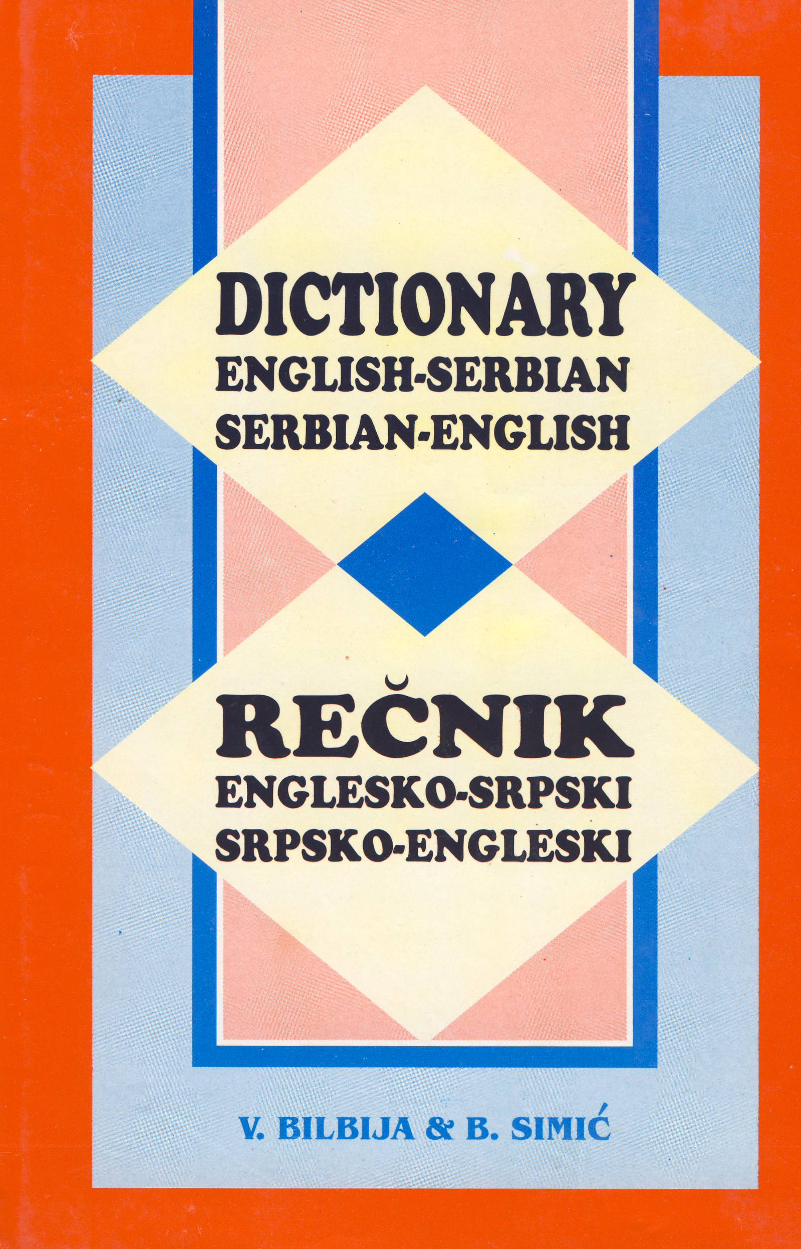 Serbian-English and English-Serbian Dictionary