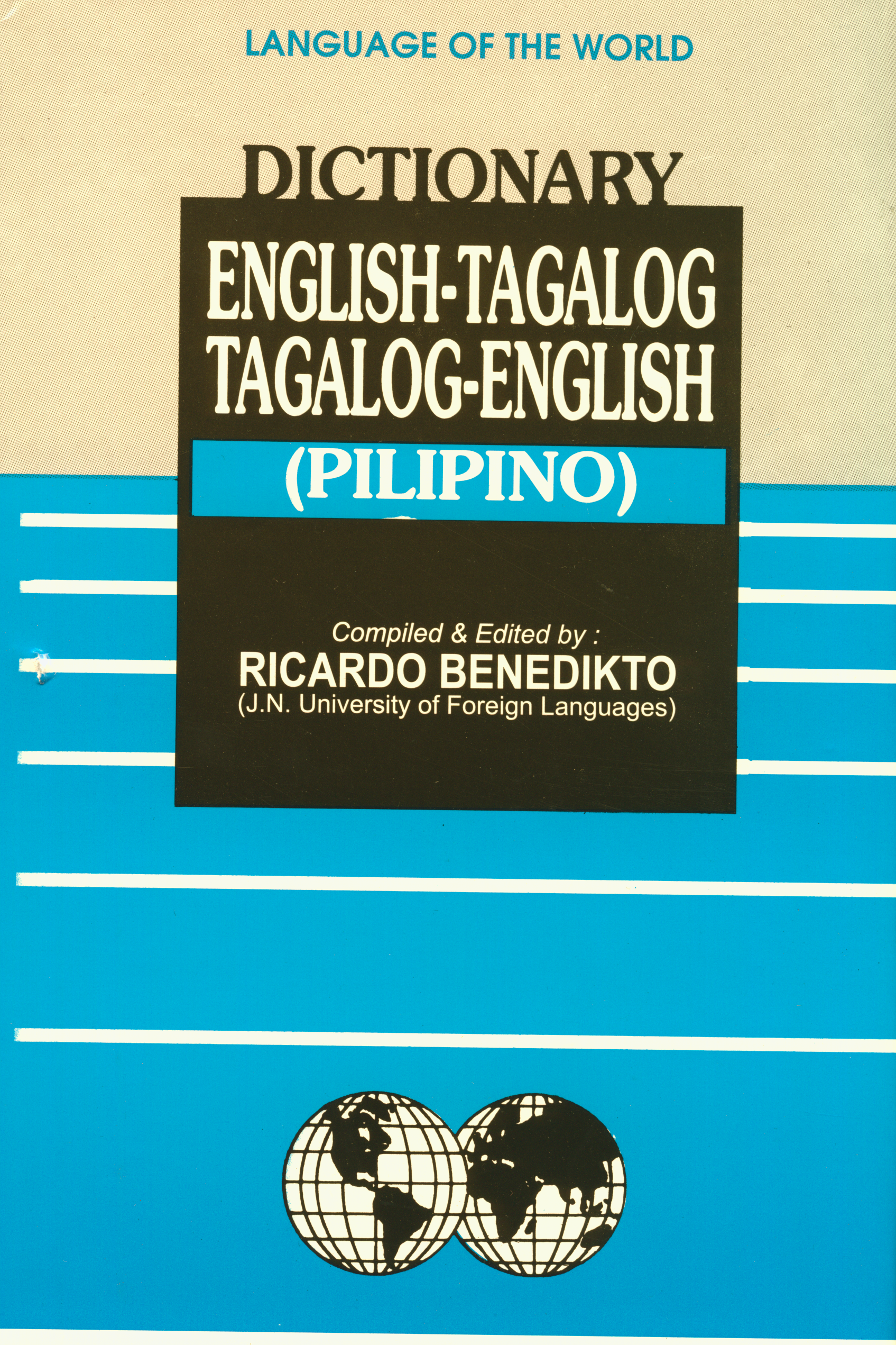 Tagalog-English and English-Tagalog Dictionary