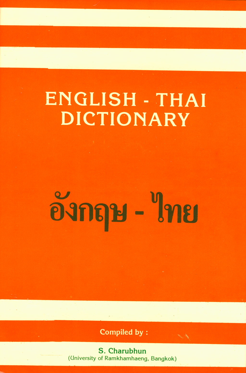 ThaiEnglish and EnglishThai Dictionary