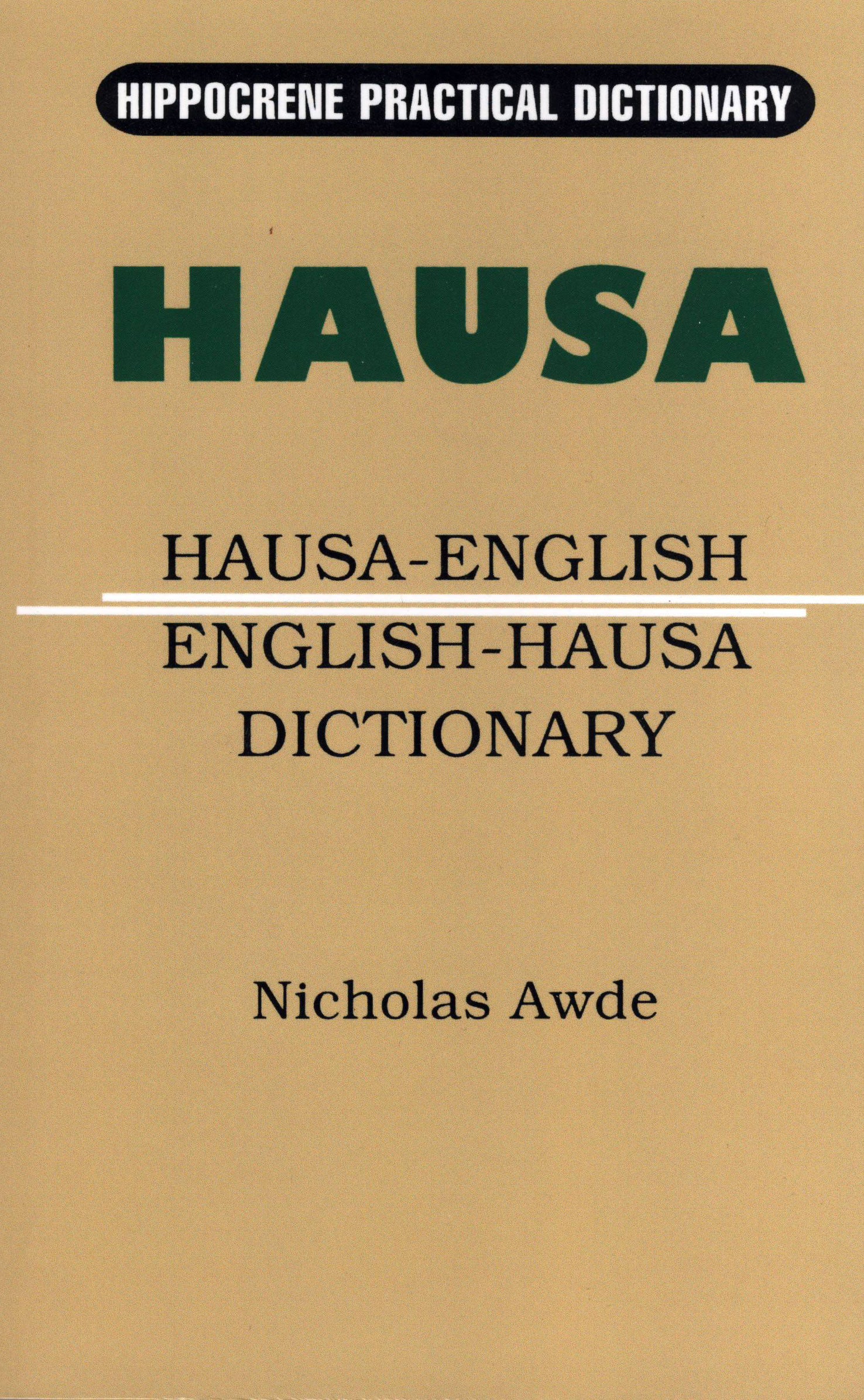 Hausa- English / English-Hausa Hipp Practical Dictionary