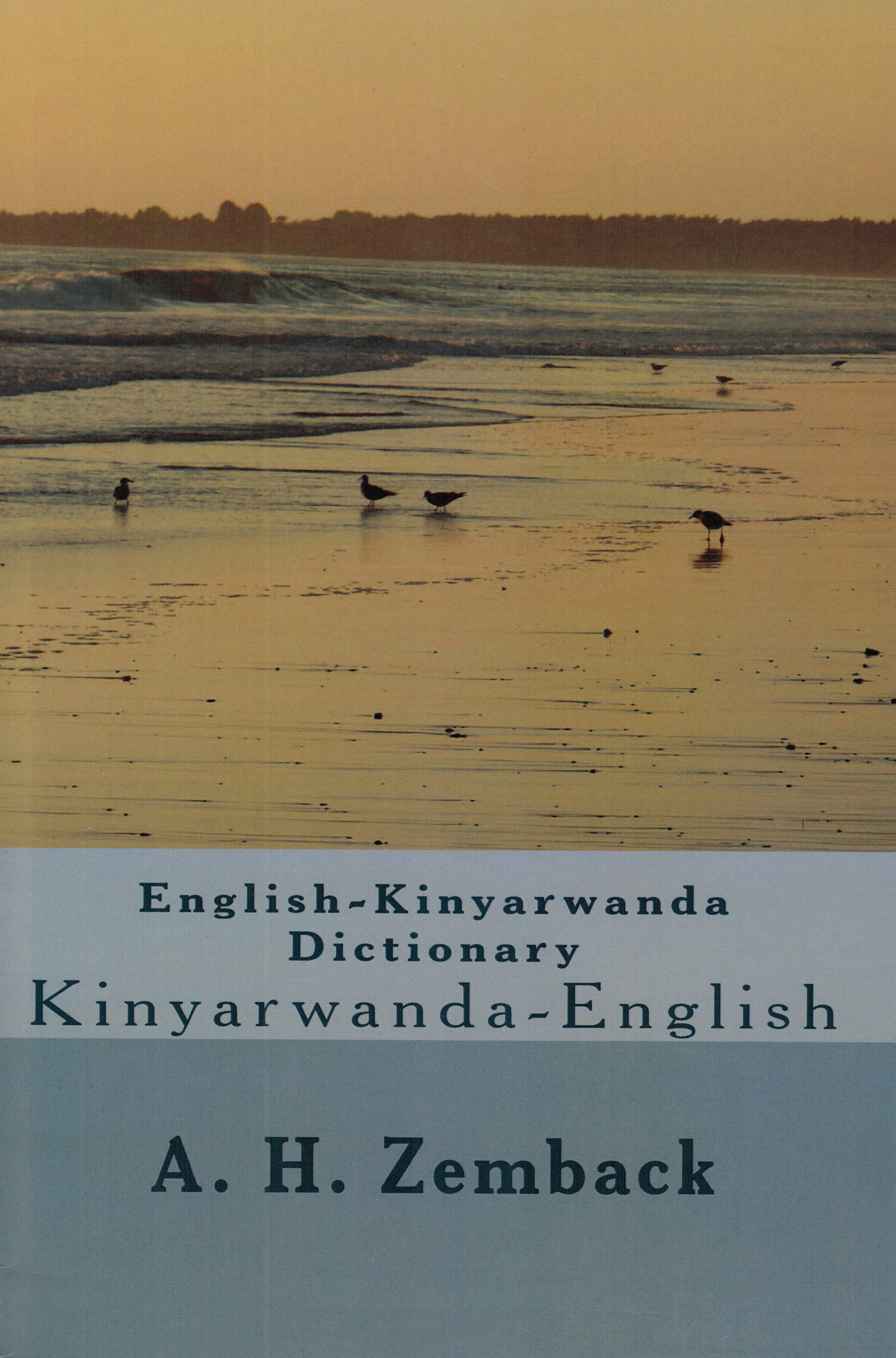 Kinyarwanda-English / English - Kinyarwanda Dictionary