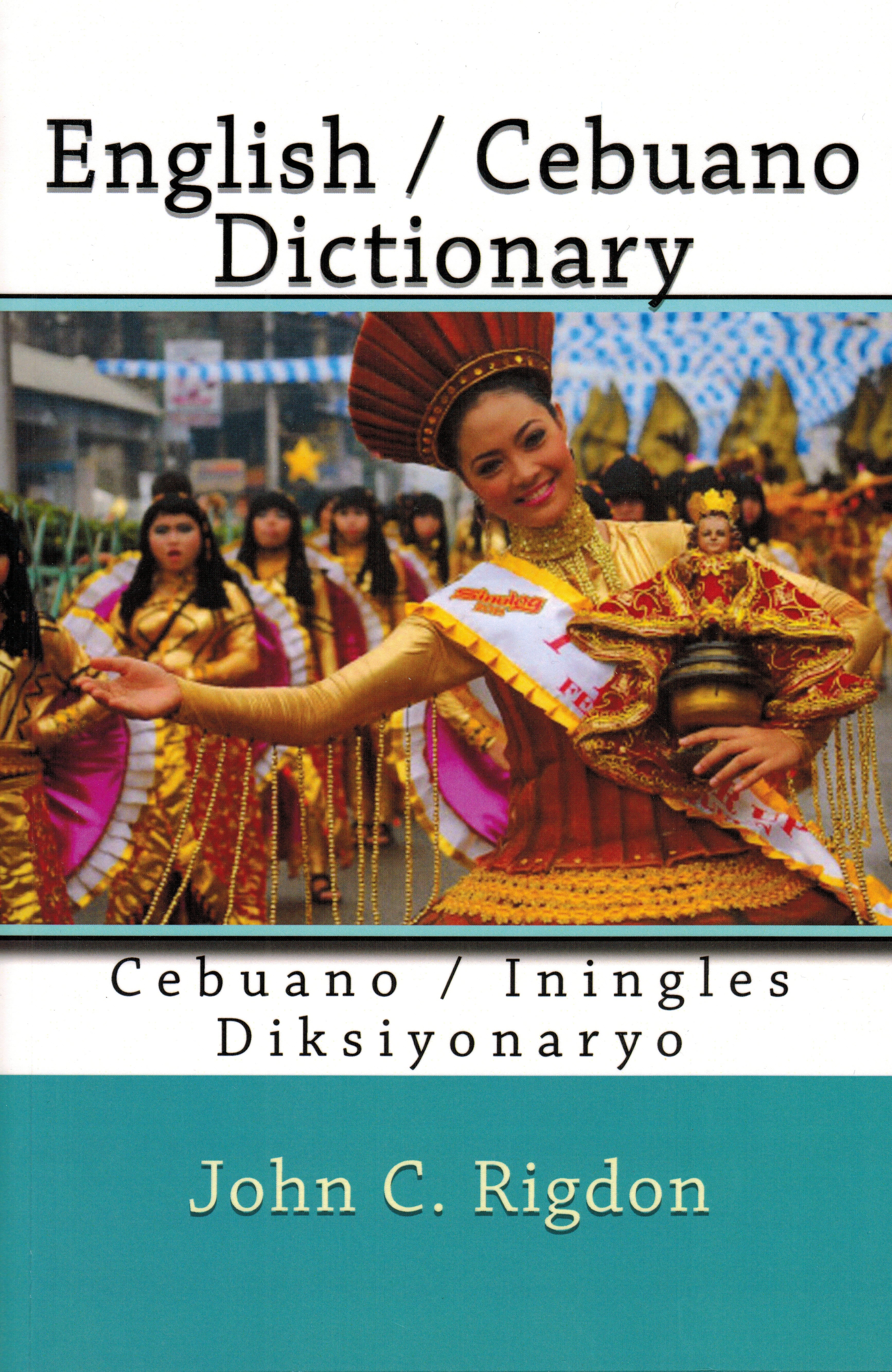 Cebuano-English / English-Cebuano Dictionary