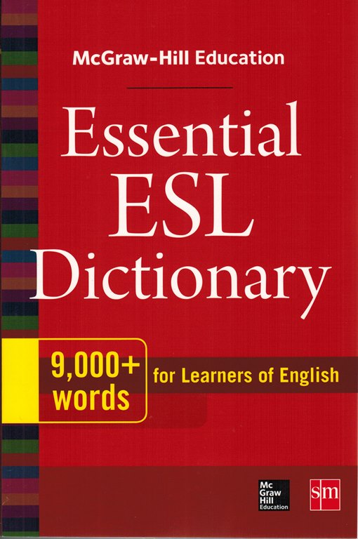 English McGraw-Hill Essential ESL Dictionary