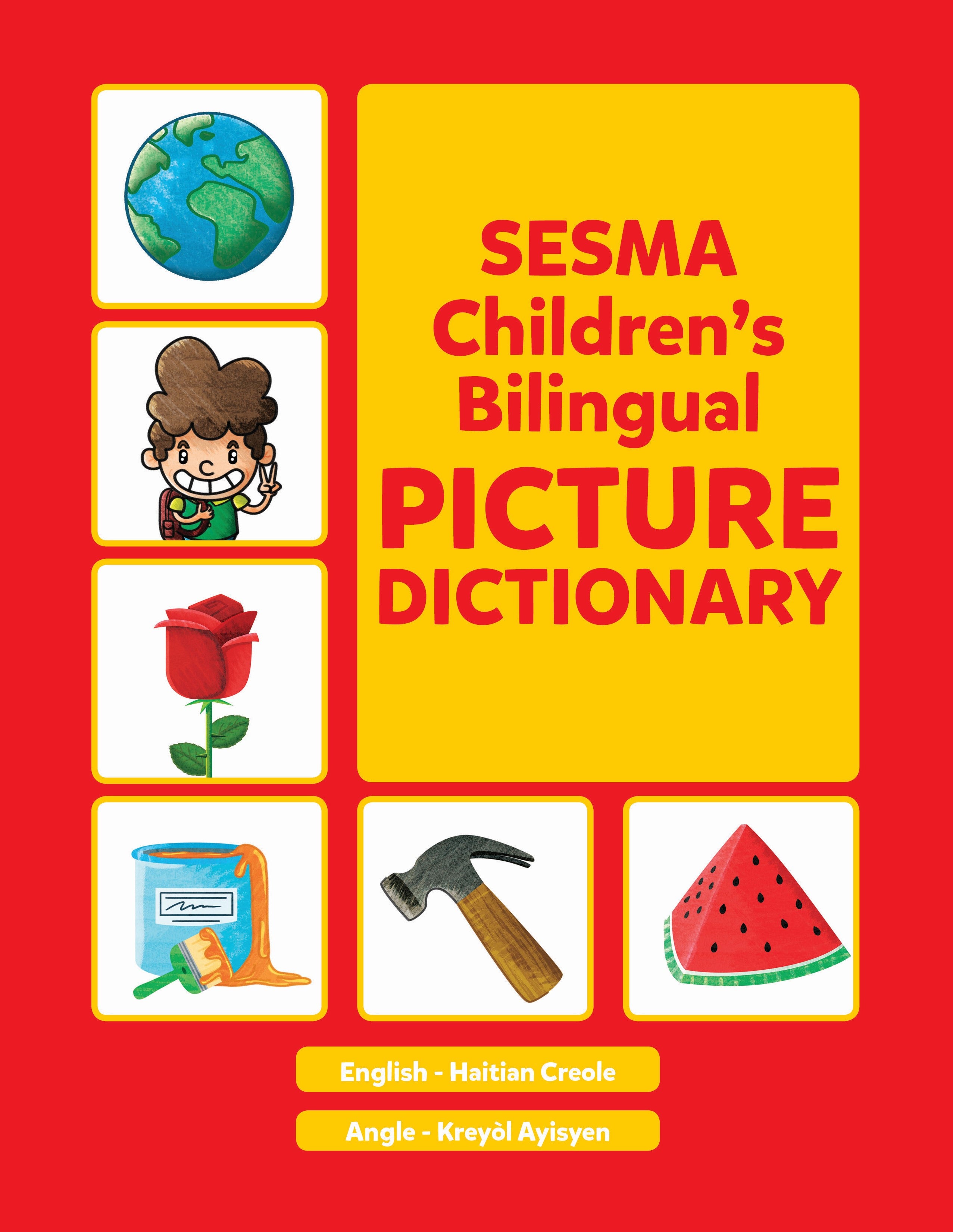 Haitian Creole-English Sesma Children's Bilingual Picture Dictionary